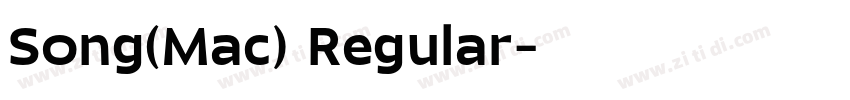Song(Mac) Regular字体转换